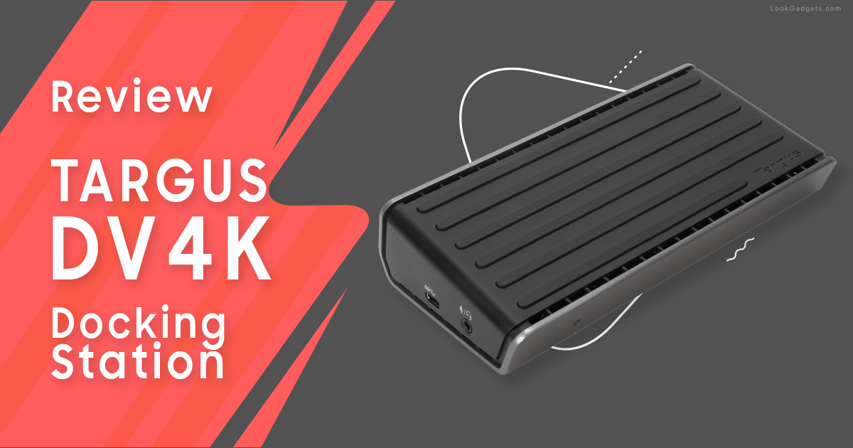 Targus Universal DV4K Review (DOCK180USZ)